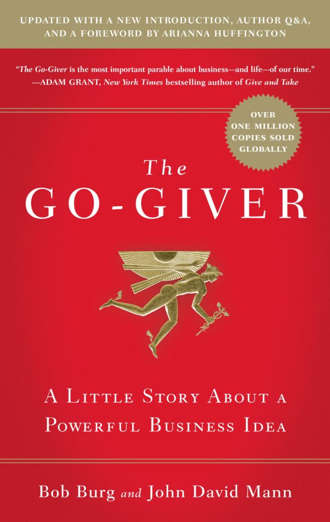 The Go-Giver by Bob Burg and John David Mann
